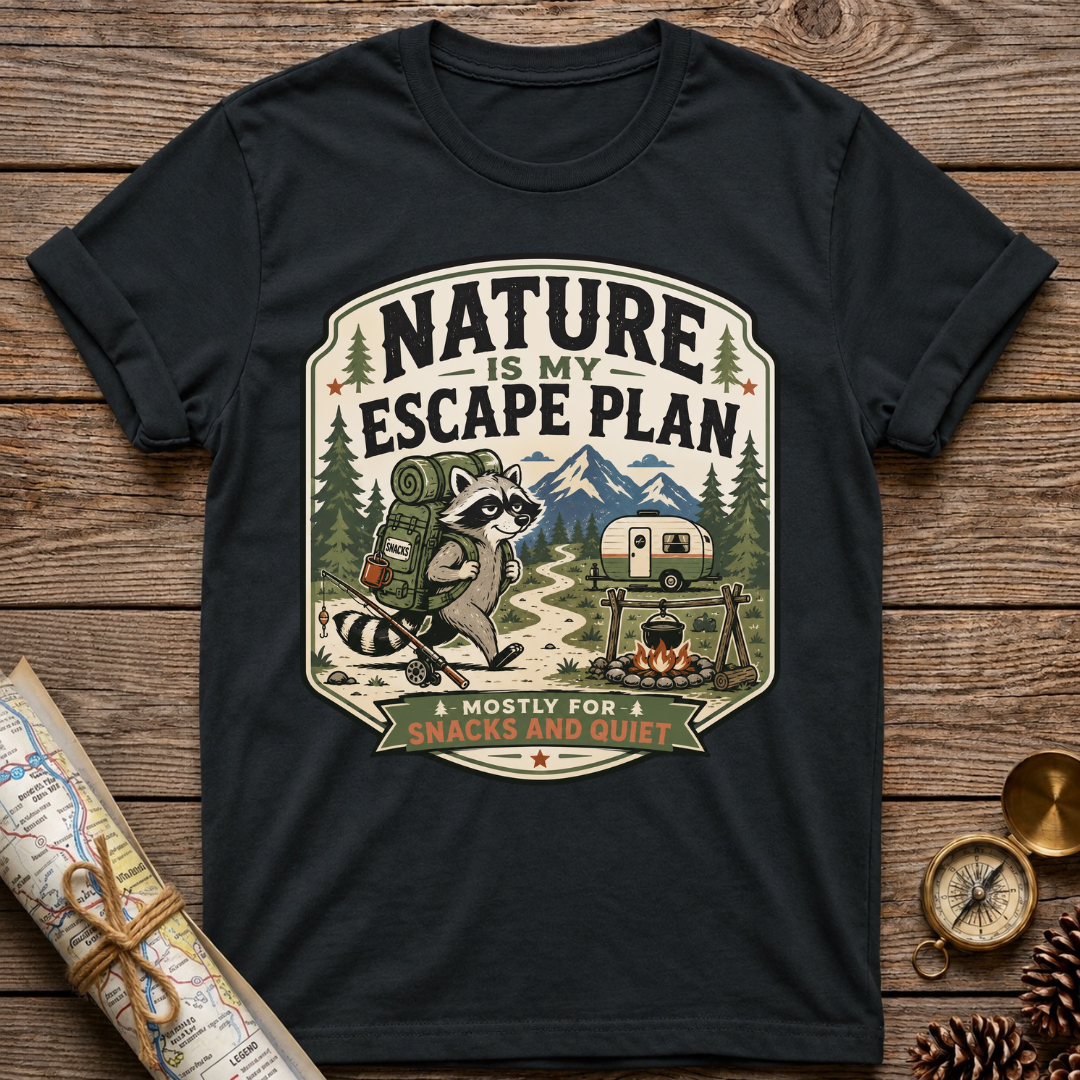 Nature Is My Escape Plan T-Shirt
