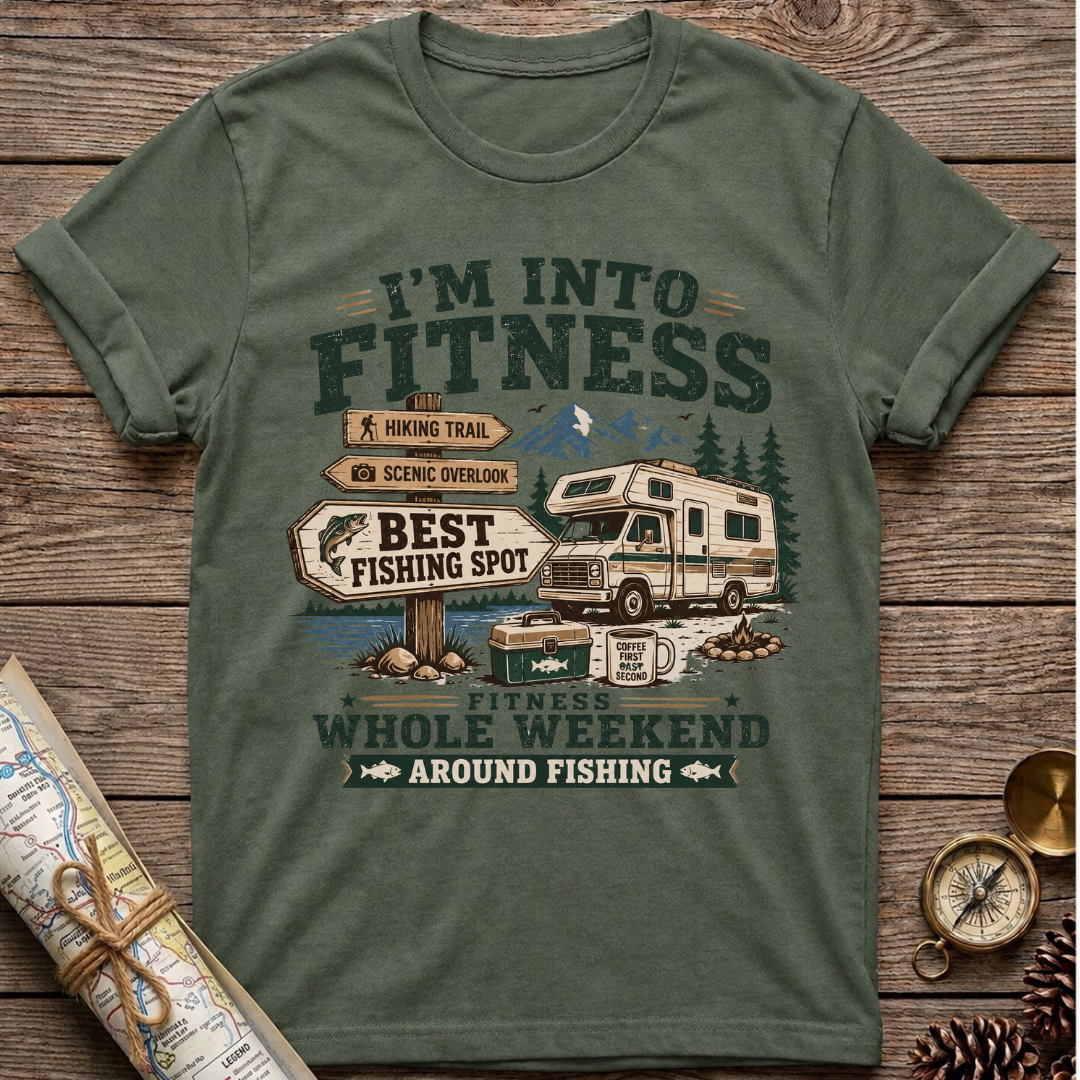 I'm Into Fitness Camping T-Shirt