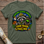 Your Trash Is My Trail Mix T-Shirt