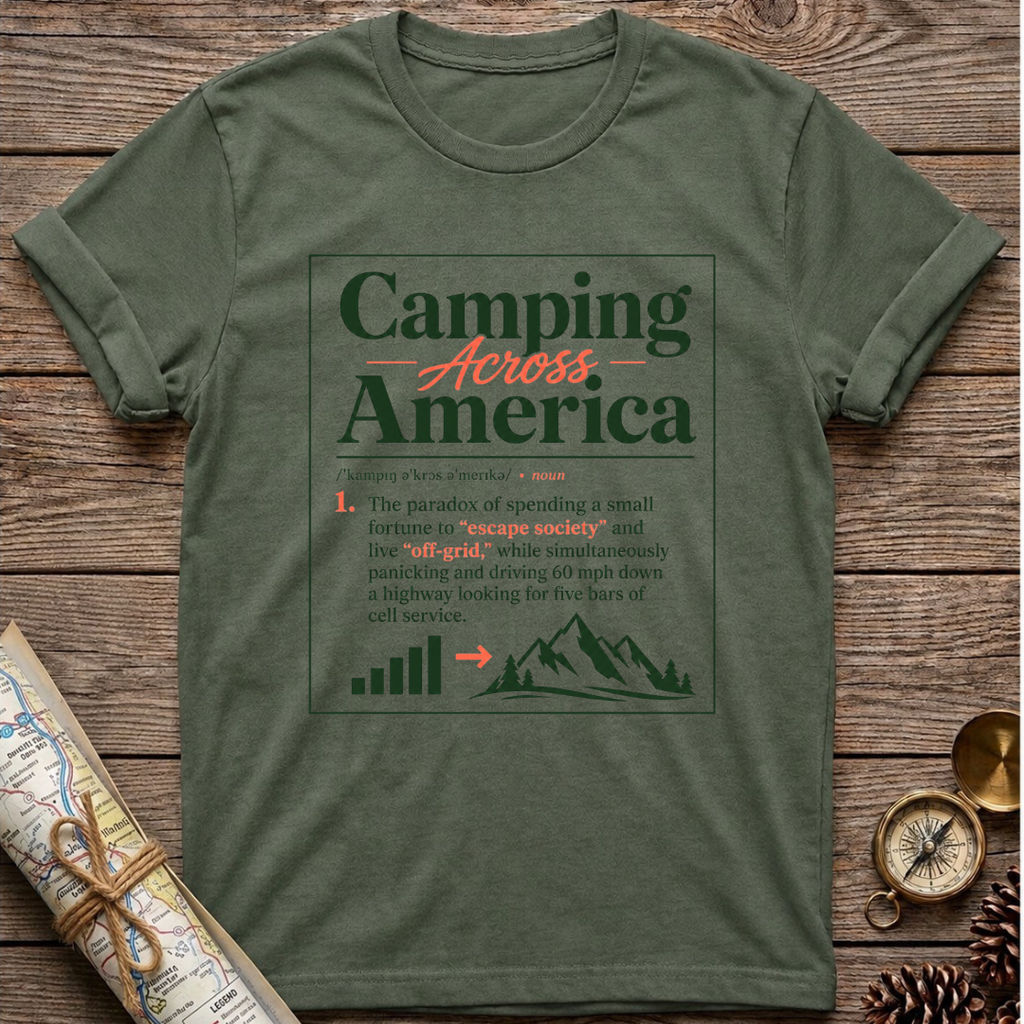 What Is Camping Across America T-Shirt