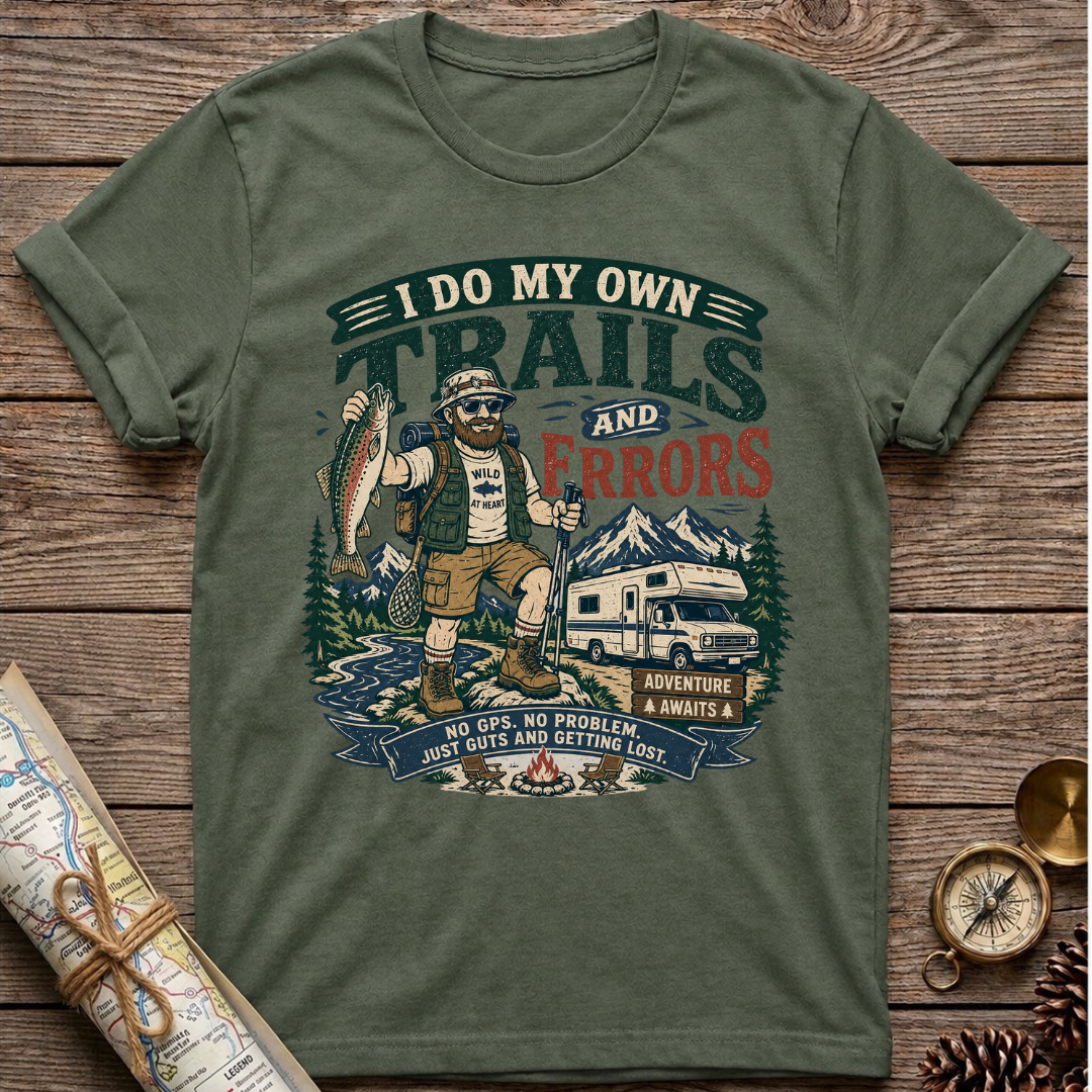 I Do My Own Trails T-Shirt