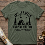 Life Is Better T-Shirt