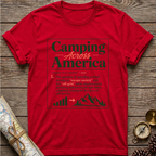 What Is Camping Across America T-Shirt