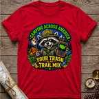 Your Trash Is My Trail Mix T-Shirt