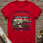 Today's Hike Was Cancelled T-Shirt