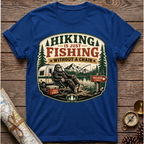 Hiking Is Just Fishing Wthout A Chair T-Shirt