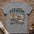 I'm Into Fitness Camping T-Shirt