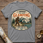 Bigfoot I Thought You Said Glamping T-Shirt