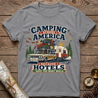 Because Hotels Have Too Many Walls T-Shirt