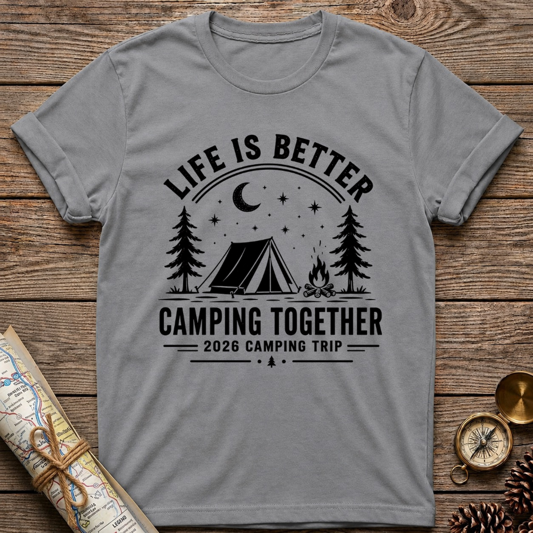 Life Is Better T-Shirt