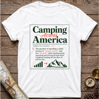 What Is Camping Across America T-Shirt